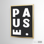 Cargar imagen en el visor de la galería, Cuadro Minimalista Pause