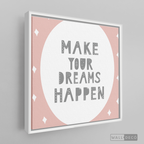 Cuadro Infantil Make Your Dreams