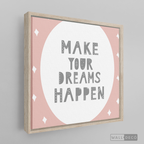 Cuadro Infantil Make Your Dreams