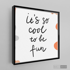 Cuadro Infantil To Be Fun