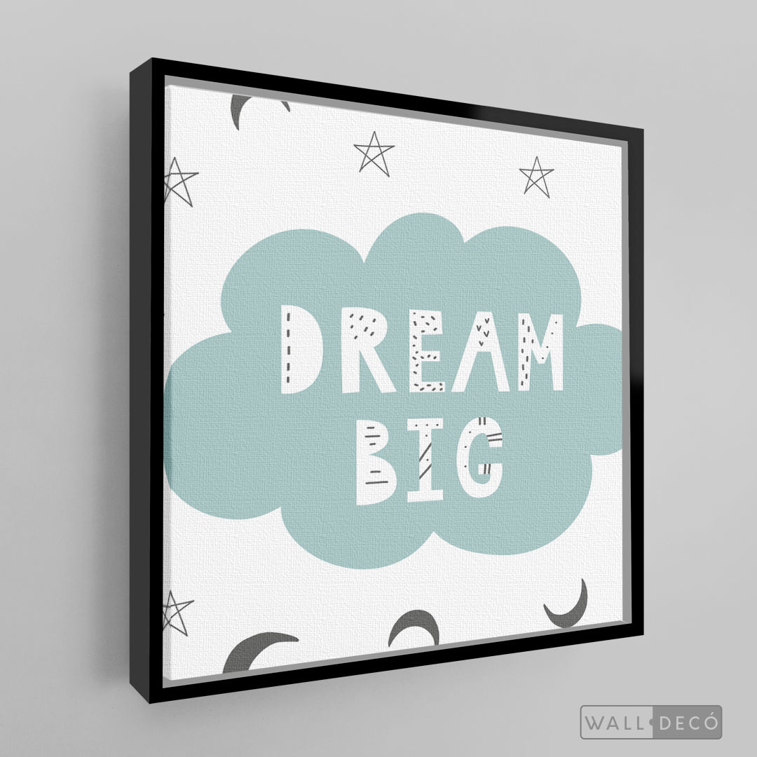 Cuadro Infantil Dream Big