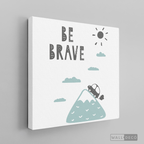 Cuadro Infantil Be Brave
