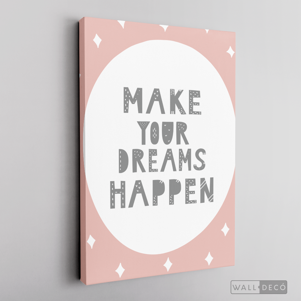 Cuadro Infantil Make Your Dreams
