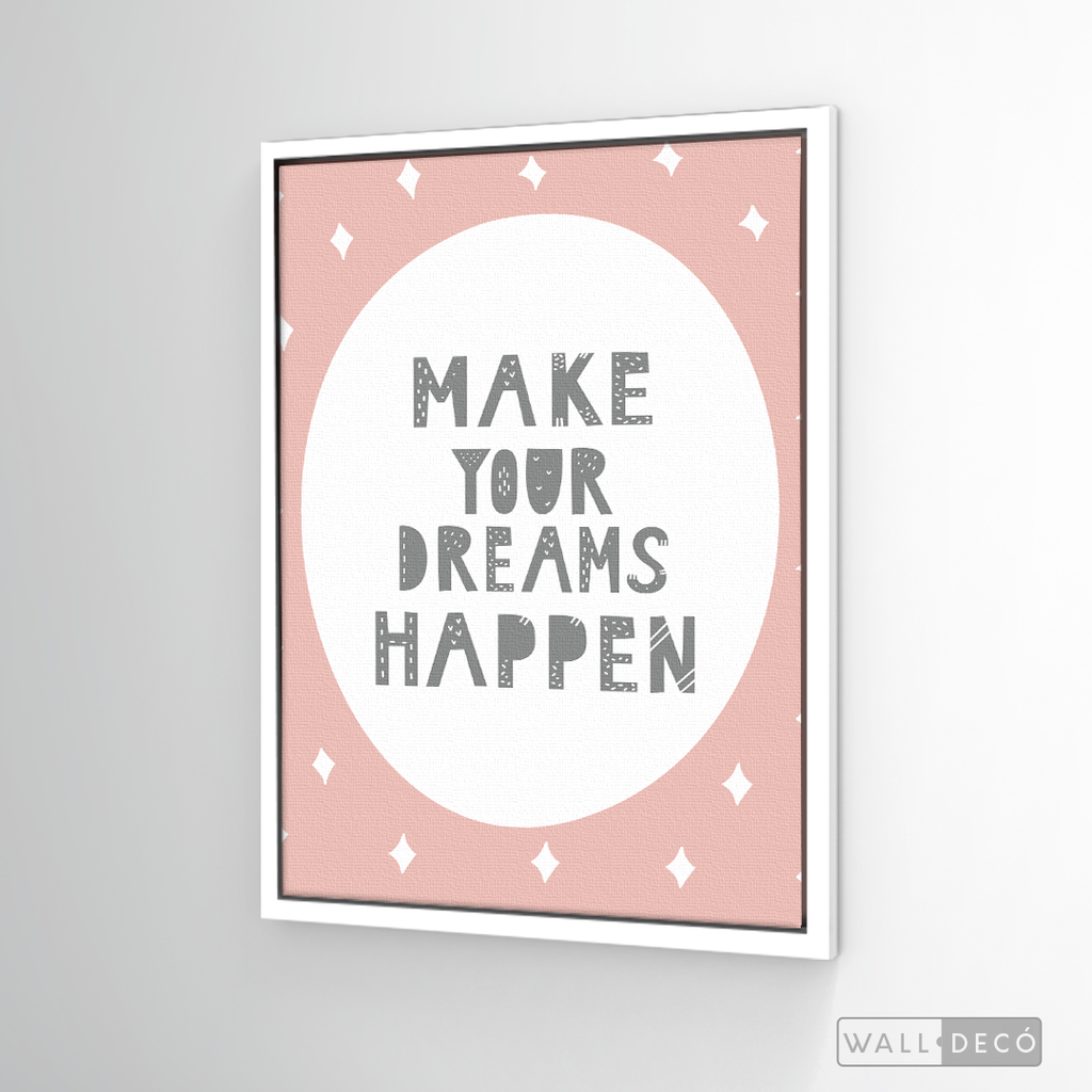 Cuadro Infantil Make Your Dreams