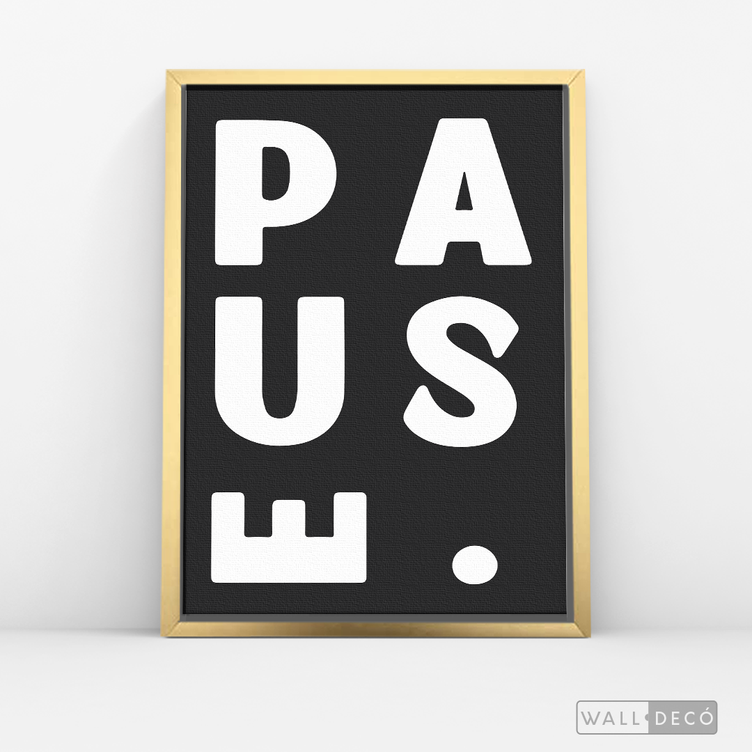 Cuadro Minimalista Pause