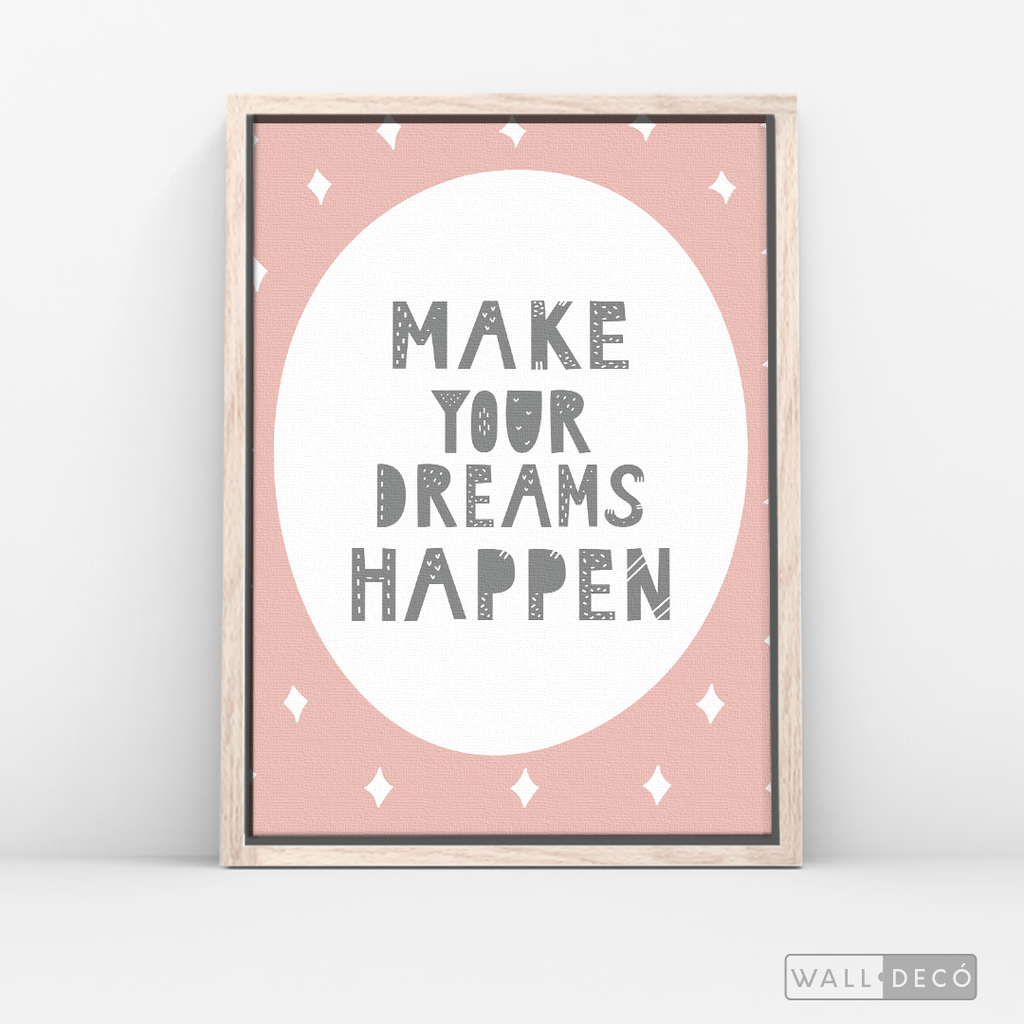 Cuadro Infantil Make Your Dreams