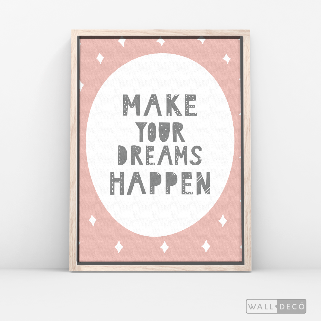 Cuadro Infantil Make Your Dreams