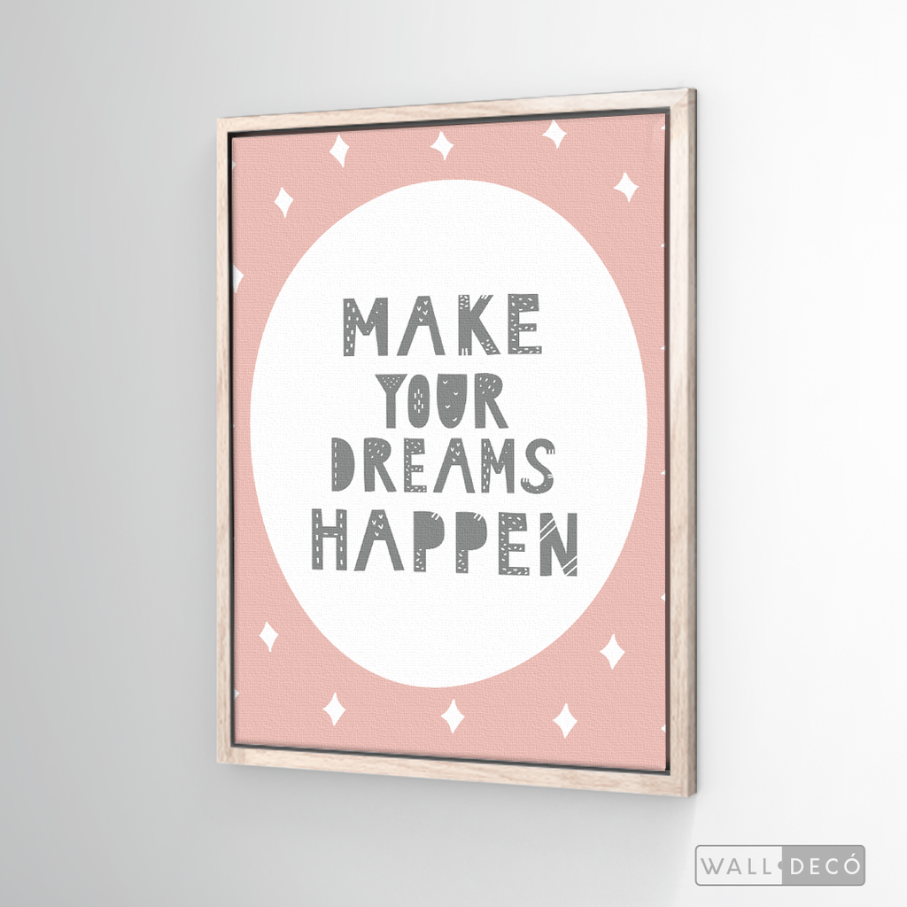 Cuadro Infantil Make Your Dreams