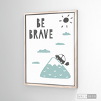 Cuadro Infantil Be Brave