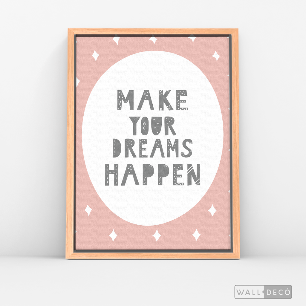 Cuadro Infantil Make Your Dreams