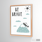 Cuadro Infantil Be Brave