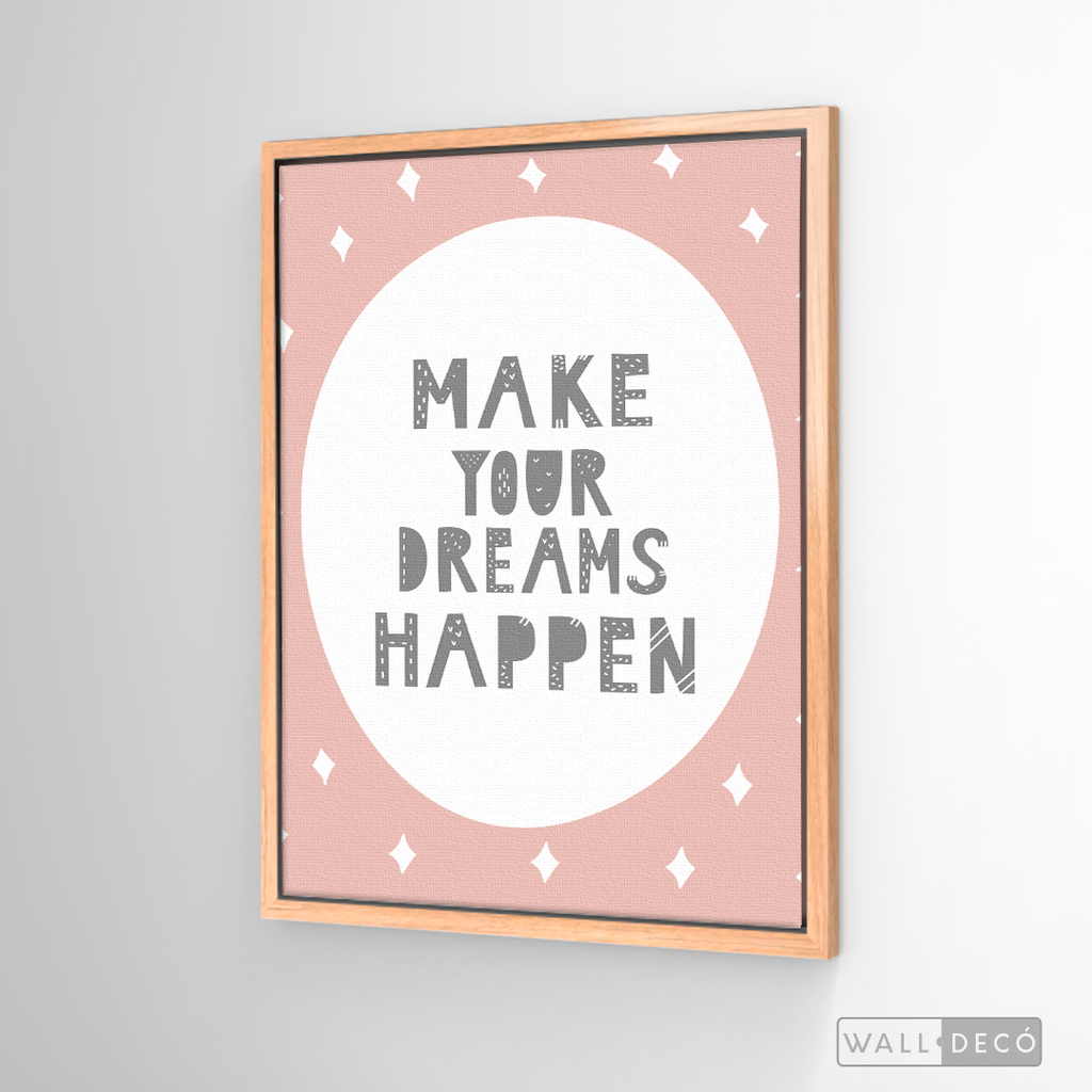 Cuadro Infantil Make Your Dreams