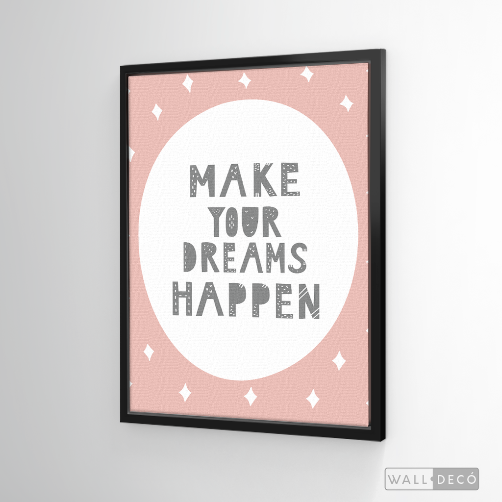 Cuadro Infantil Make Your Dreams