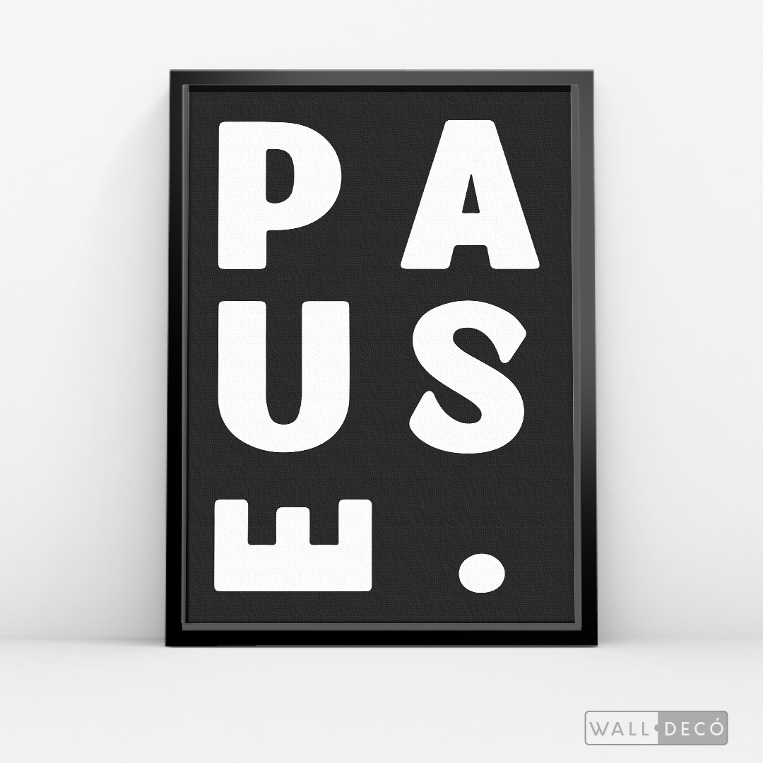 Cuadro Minimalista Pause