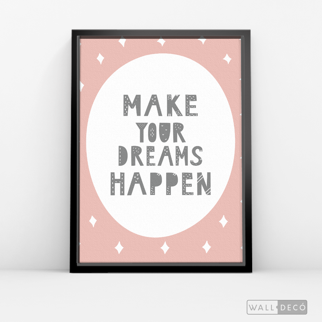 Cuadro Infantil Make Your Dreams